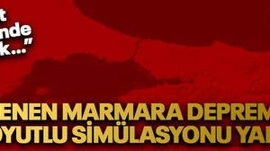 Beklenen Marmara depreminin 3 boyutlu simülasyonu yapıldı